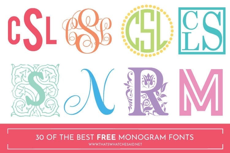 Download The Best 30 Free Monogram Fonts - That's What {Che} Said...