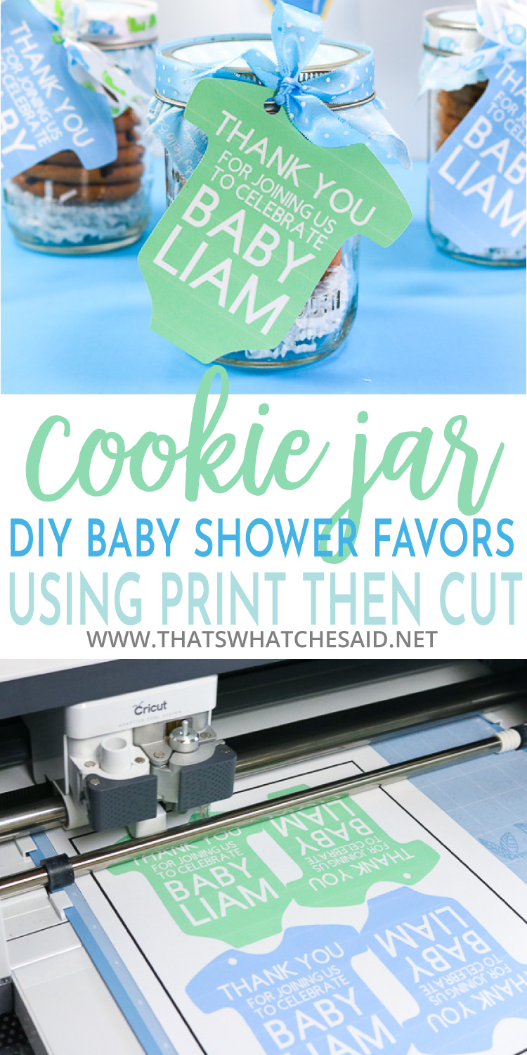 DIY Baby Shower Favor Cricut Print then Cut That's What {Che} Said...