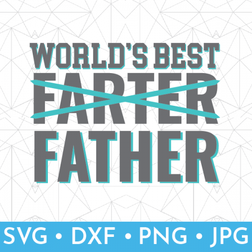 Funny Father's Day SVG Files – That's What {Che} Said...