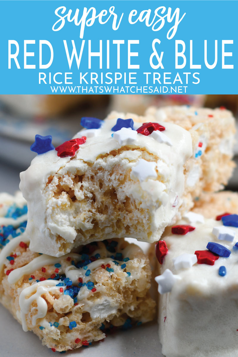 4th of July Rice Krispie Treats – That's What {Che} Said...