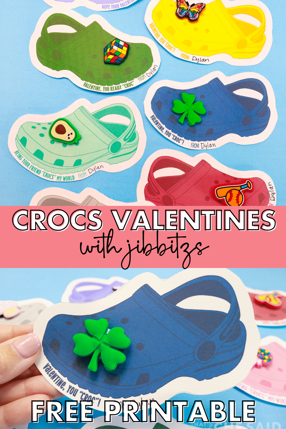 Crocs Valentines - Free Printable – That's What {Che} Said...