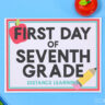 Distance Learning - First Day of School Signs