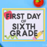 In-School - First Day of School Signs